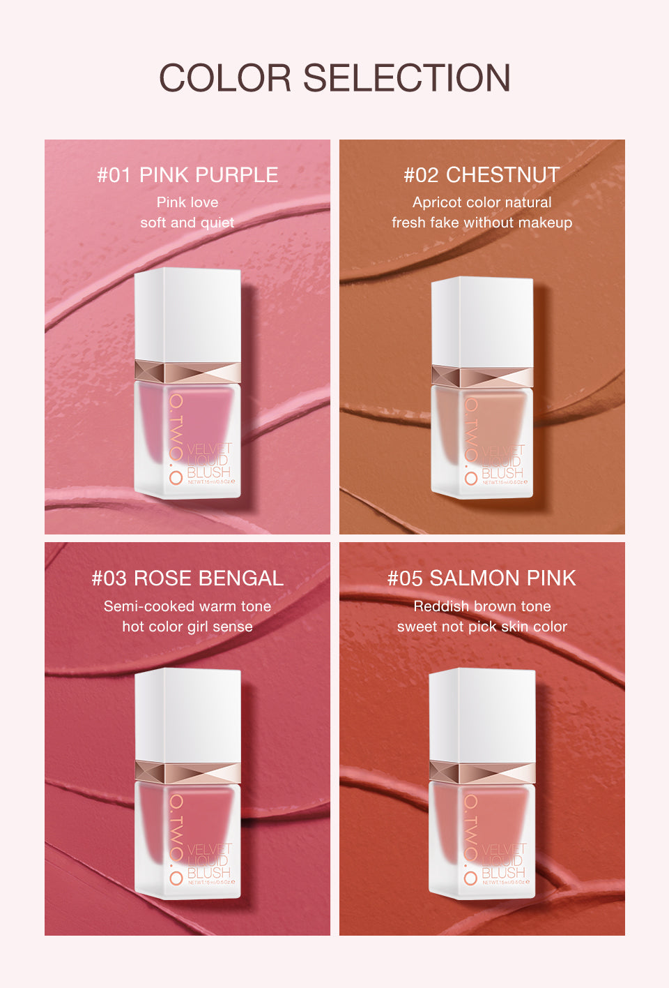 O.TWO.O  4 COLORS LIQUID BLUSHER